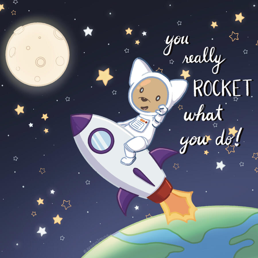 You ROCKET What You Do!